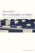 Cover: Die Unf&auml;higkeit zu lieben - K&ouml;nigshausen & Neumann