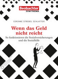 Abbildung von: Wenn das Geld nicht reicht? - Beobachter-Edition