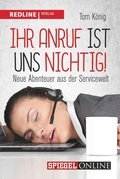 Cover: Ihr Anruf ist uns nichtig! - REDLINE