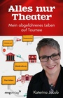 Cover: Alles nur Theater - mvg