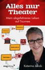 Cover: Alles nur Theater - mvg