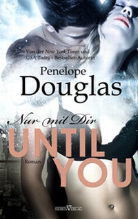 Enlarge image Cover: Until You - Nur mit Dir - Sieben-Verlag