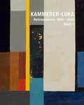 Cover: Kammerer-Luka - Retrospektive 1950 -2015 - Modo Press