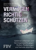 Cover: Verm&ouml;gen richtig sch&uuml;tzen - FinanzBuch Verlag