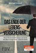 Cover: Das Ende der Lebensversicherungen - FinanzBuch Verlag