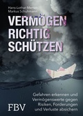 Cover: Verm&ouml;gen richtig sch&uuml;tzen - FinanzBuch Verlag