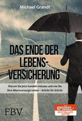 Cover: Das Ende der Lebensversicherung - FinanzBuch Verlag