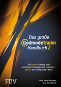Cover: Das gro&szlig;e GodmodeTrader-Handbuch 2 - FinanzBuch Verlag