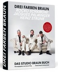 Cover: Heinz Strunk * Rocko Schamoni * Jacques Palminger: Drei Farben Braun - Das gro&szlig;e Studio Braun Buch - Schwarzkopf & Schwarzkopf