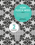 Cover: Vom Fleck weg - Band 2 - Salis Verlag ein Imprint der Elster & Salis AG