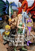 Cover: Aufstieg einer Heldin - Low, Torsten