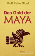 Cover: Das Gold der Maya - KernVerlag