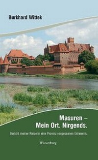 Abbildung von: Masuren - Mein Ort. Nirgends. - Wiesenburg