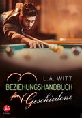 Cover: Beziehungshandbuch f&uuml;r Geschiedene - Cursed Verlag