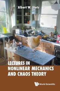 Abbildung von: Lectures On Nonlinear Mechanics And Chaos Theory - World Scientific Publishing Co Pte Ltd
