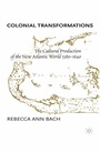 Cover: Colonial Transformations - Palgrave MacMillan