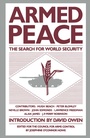 Cover: Armed Peace: The Search for World Security - Palgrave Macmillan