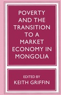 Cover: Poverty and the Transition to a Market Economy in Mongolia - Palgrave Macmillan