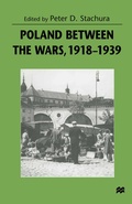 Cover: Poland between the Wars, 1918-1939 - Palgrave Macmillan