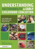 Cover: Understanding Sustainability in Early Childhood Education - Routledge