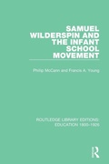 Cover: Samuel Wilderspin and the Infant School Movement - Routledge