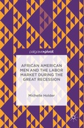 Cover: African American Men and the Labor Market during the Great Recession - Palgrave MacMillan