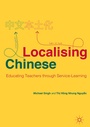 Cover: Localising Chinese - Palgrave Pivot
