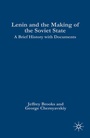 Cover: Lenin and the Making of the Soviet State - Palgrave MacMillan