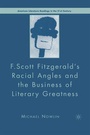 Cover: F.Scott Fitzgerald'S Racial Angles and the Business of Literary Greatness - Palgrave Macmillan