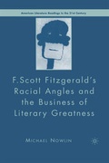 Cover: F.Scott Fitzgerald'S Racial Angles and the Business of Literary Greatness - Palgrave Macmillan