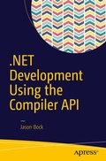 Cover: .NET Development Using the Compiler API - APress