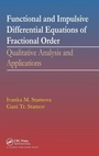 Cover: Functional and Impulsive Differential Equations of Fractional Order - CRC Press