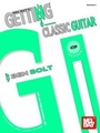 Cover: Getting Into Classic Guitar - Mel Bay Publications,U.S.