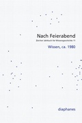 Cover: Nach Feierabend 2016 - Diaphanes