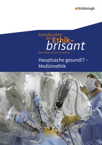 Enlarge image Cover: Standpunkte der Ethik - brisant - Schöningh Verlag in Westermann Bildungsmedien