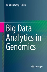 Enlarge image Cover: Big Data Analytics in Genomics - Springer