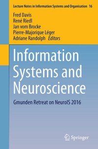 Enlarge image Cover: Information Systems and Neuroscience - Springer