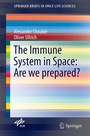 Cover: The Immune System in Space: Are we prepared? - Springer