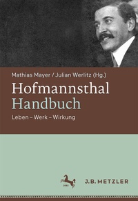 Enlarge image Cover: Hofmannsthal-Handbuch - J.B. Metzler
