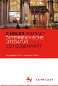 Cover: Kindler Kompakt: &Ouml;sterreichische Literatur der Gegenwart - J.B. Metzler