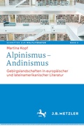 Bild: Alpinismus - Andinismus - J.B. Metzler