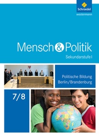 Abbildung von: Mensch und Politik SI - Ausgabe 2017 für Berlin und Brandenburg - Schroedel