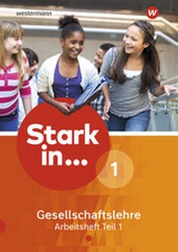 Abbildung von: Stark in ... Gesellschaftslehre - Ausgabe 2017 - Schroedel