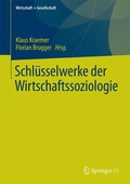 Cover: Schl&uuml;sselwerke der Wirtschaftssoziologie - Springer VS