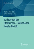 Bild: Variationen des Städtischen - Variationen lokaler Politik - Springer VS
