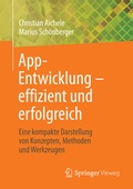 Cover: App-Entwicklung - effizient und erfolgreich - Springer Vieweg