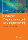 Cover: Funktionale Programmierung und Metaprogrammierung - Springer Vieweg