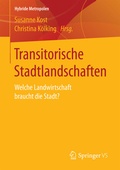 Cover: Transitorische Stadtlandschaften - Springer VS