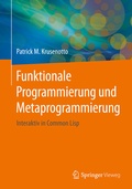 Cover: Funktionale Programmierung und Metaprogrammierung - Springer Vieweg