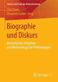 Abbildung von: Biographie und Diskurs - Springer VS